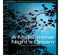 William Shakespeare Midsummer Night's Dream: Arden Performance Editions Paperback Book William Shakespeare Multicolor