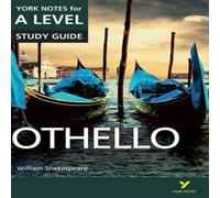 William Shakespeare Othello York Notes A-level English Literature - for 2025, 2026 William Shakespeare Multicolor