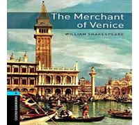 William Shakespeare Oxford Bookworms Library: Level 5: The Merchant of Venice Paperback William Shakespeare Multicolor