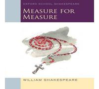 William Shakespeare Oxford School Shakespeare: Measure for Measure Book William Shakespeare Multicolor