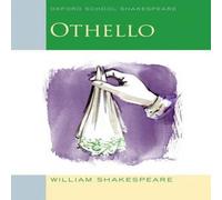 William Shakespeare Oxford School Shakespeare: Oxford School Shakespeare: Othello Book William Shakespeare Multicolor