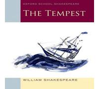 William Shakespeare Oxford School Shakespeare: The Tempest Paperback Book William Shakespeare Multicolor
