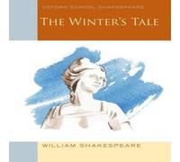 William Shakespeare Oxford School Shakespeare: The Winter's Tale Book William Shakespeare Multicolor