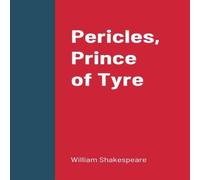 William Shakespeare Pericles, Prince of Tyre Paperback Book William Shakespeare Multicolor