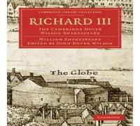 William Shakespeare Richard III: The Cambridge Dover Wilson Shakespeare Paperback Book William Shakespeare Multicolor