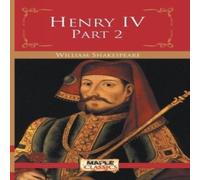 William Shakespeare Second Part of Henry the Fourth Paperback Book William Shakespeare Multicolor