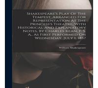 William Shakespeare Shakespeare's Play Of The Tempest, Arranged For Representation At William Shakespeare Multicolor