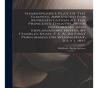 William Shakespeare Shakespeare's Play Of The Tempest, Arranged For Representation At William Shakespeare Multicolor