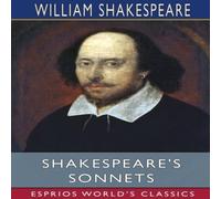 William Shakespeare Shakespeare's Sonnets (Esprios Classics) Paperback Book William Shakespeare Multicolor