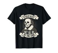 William Shakespeare Spoiler Alert Design T-Shirt