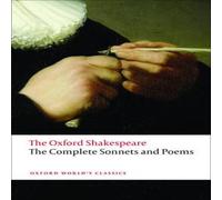William Shakespeare The Complete Sonnets & Poems: The Oxford Shakespeare Paperback Book William Shakespeare Multicolor