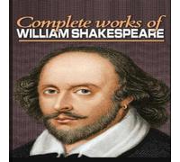 William Shakespeare The Complete Works of Shakespeare (Annotated) Paperback Book William Shakespeare Multicolor