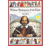 William Shakespeare & the Globe (Trophy Picture Books (Paperback))