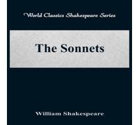 William Shakespeare The Sonnets (World Classics Shakespeare Series) Paperback Book William Shakespeare Multicolor