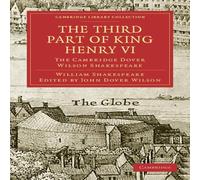 William Shakespeare The Third Part of King Henry VI Paperback Book William Shakespeare Multicolor