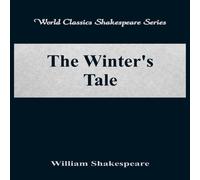 William Shakespeare The Winter's Tale (World Classics Shakespeare Series) Paperback Book William Shakespeare Multicolor