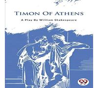 William Shakespeare Timon Of Athens Paperback Book William Shakespeare Multicolor