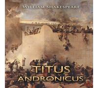 William Shakespeare Titus Andronicus Paperback Book William Shakespeare Multicolor
