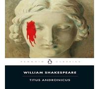 William Shakespeare Titus Andronicus Paperback Book William Shakespeare Multicolor