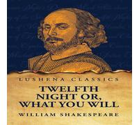 William Shakespeare Twelfth Night Or, What You Will Book - Paperback William Shakespeare Multicolor