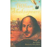 William Shakespeare (Usborne Young Reading: Series Three): Written by Rosie Dickins, 2008 Edition, Publisher: Usborne Books [Hardcover]