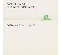 William Shakespeare Wie es Euch gefallt Paperback Book in White William Shakespeare White