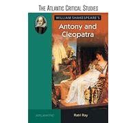William Shakespeare's Antony and Cleopatra