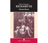 William Shakespeare's "Richard III" (Writers & Their Work) (Writers and Their Work)