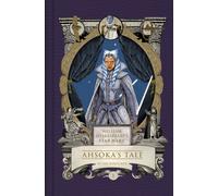 William Shakespeare's Star Wars: Ahsoka's Tale