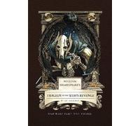 William Shakespeare's Tragedy of the Sith's Revenge: Star Wars Part the Third