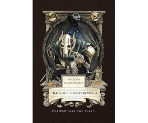 William Shakespeare's Tragedy of the Sith's Revenge: St - NEW Ian Doescher 2025