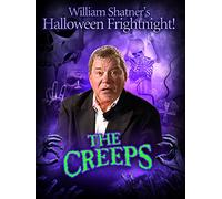 William Shatner's Halloween Frightnight: The Creeps