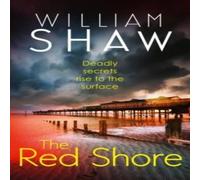 William Shaw RED SHORE_EDEN DRISCOLL1 HB Hardback Book William Shaw Multicolor