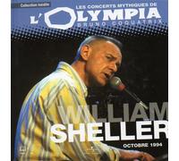 william Sheller - Les concerts mythiques de l'Olympia, octobre 1994