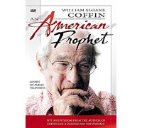 William Sloane Coffin: An American Prophet