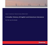 William Smith A Smaller History of English & American Literature:for the use William Smith Multicolor