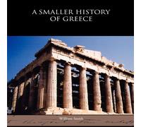 William Smith A Smaller History of Greece Paperback Book William Smith Multicolor
