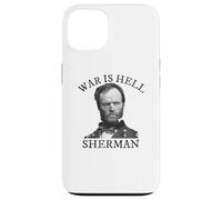 William Tecumseh Sherman Civil War History Quote Case for iPhone 13