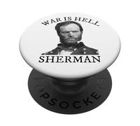William Tecumseh Sherman Civil War History Quote PopSockets Adhesive PopGrip