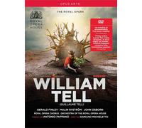 WILLIAM TELL - FINLEY, BYSTROM, OSBORN; PAPPANO, ROYAL OPERAHOUSE NEW DVD