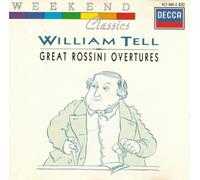 William Tell Great Rossini Overtures