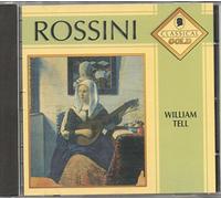 William Tell: - Rossini