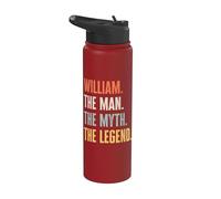 William The Best, Man Myth Legend, Funny Best Name William Stainless Steel Insulated Water Bottle