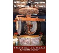 William the Conqueror to William of Orange
