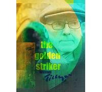 William Tillyer: The Golden Striker