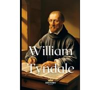 William Tyndale (Protestant Reformers)