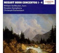 William Ver Meulen - Mozart Horn Concertos 1-4