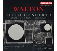 Jonathan Aasgaard, Sinfonia of London & John Wilson – Walton: Cello Concerto; Symphony No.1; Scapino