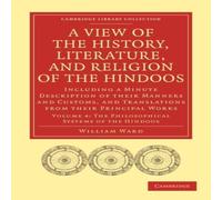 William Ward A View of the History, Literature, & Religion of the Hindoos William Ward Multicolor