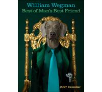 William Wegman Best of Man's Best Friend 2027 Wall Calendar